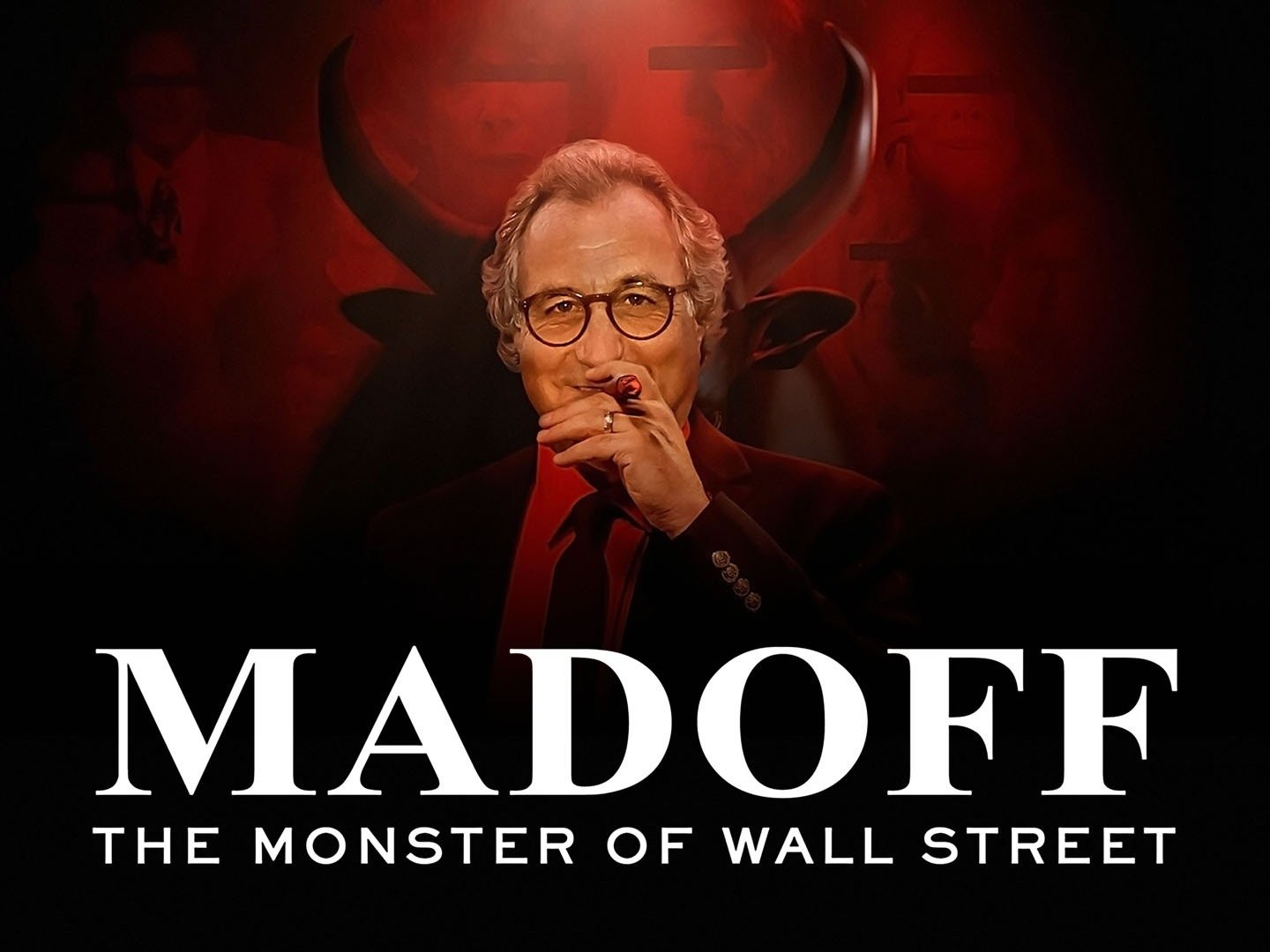 Madoff: Monster of Wall Street